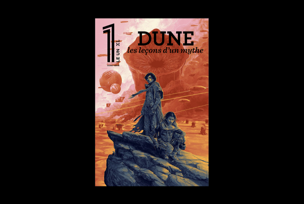 Dune, les leçons d'un mythe : le nouveau hors-série XL du 1 !